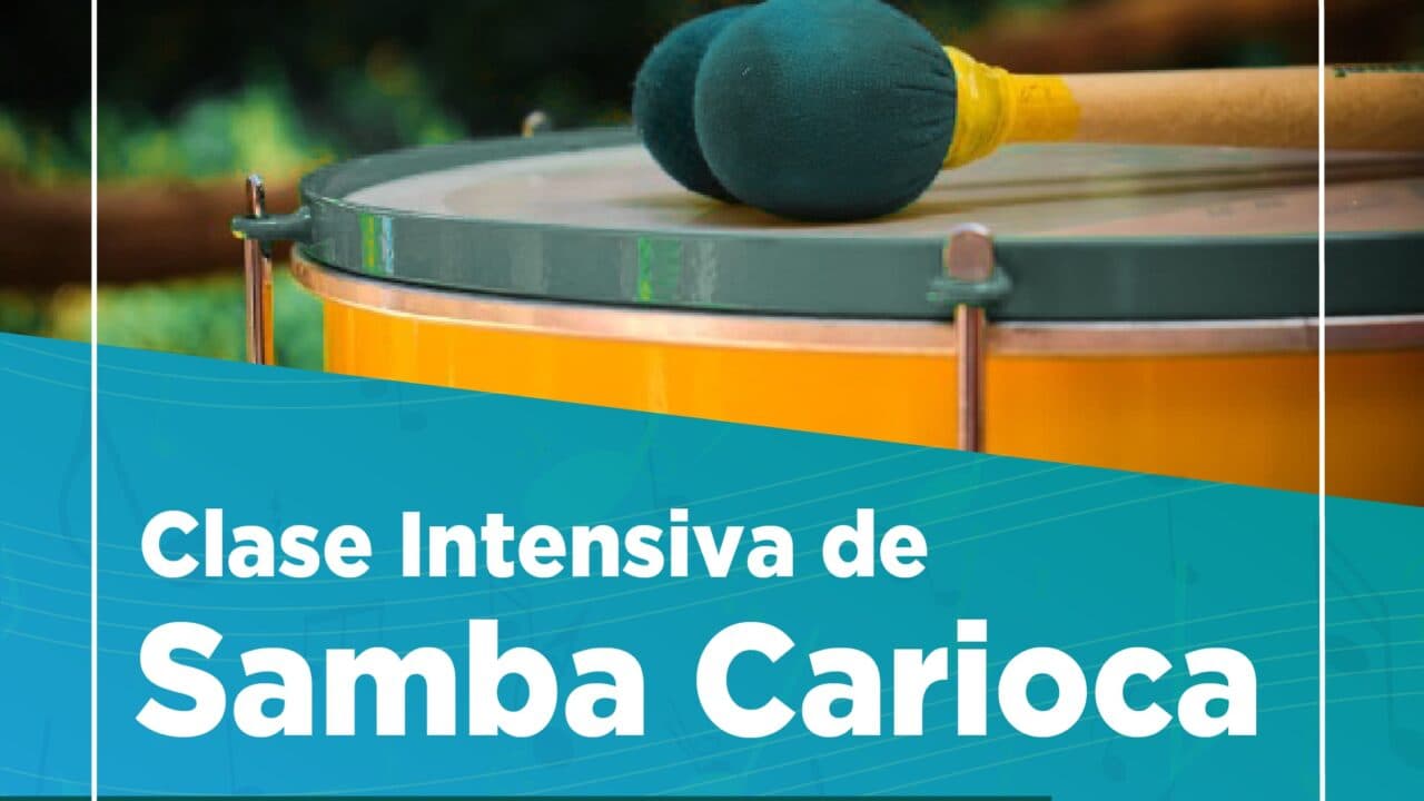 CLASE INTENSIVA DE SAMBA CARIOCA