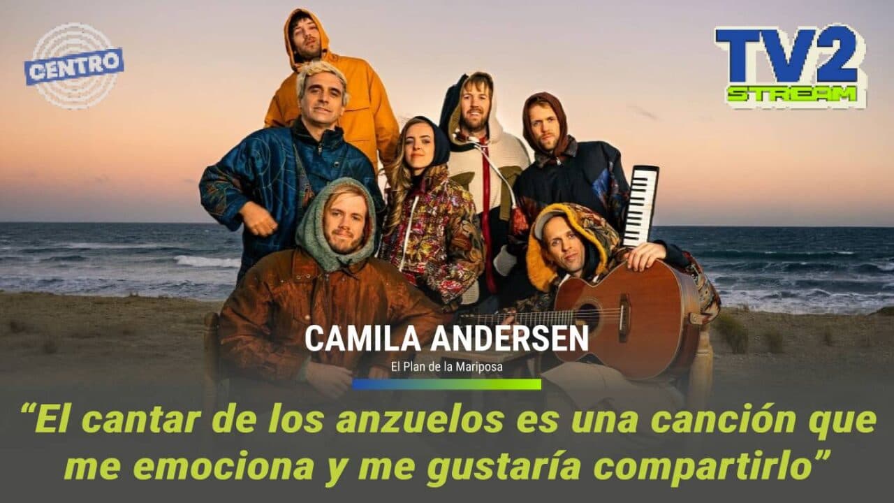 #TV2Stream Entrevista Camila Andersen – El Plan de la Mariposa